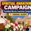 Spiritual Awakening Campaign Launched in Vadodara Spiritual Awakening Campaign launched by President Droupadi Murmu in Vadodara